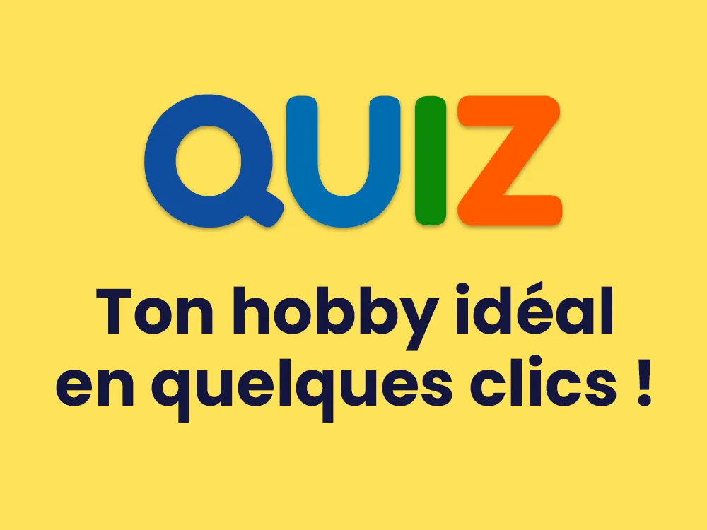 quiz quel est ton hobby